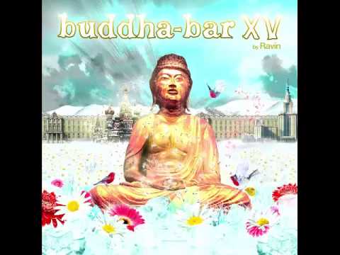 Buddha-Bar XV 2013 Full Album CD1 17. SoulAvenue - Padmasundari
