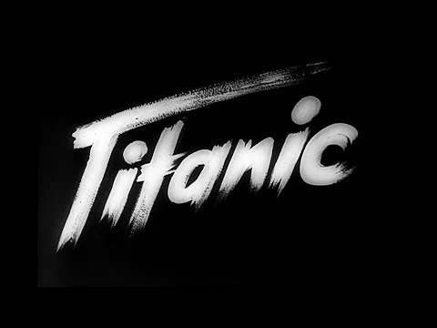 Titanic (Germany, 1943) - HD/English subtitles