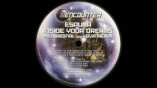 Espuma - Inside Your Dreams (BVR Remix)