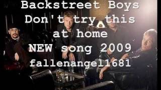 Backstreet Boys Don&#39;t Try This At Home (lyrics)