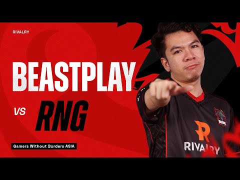 RIVALRY BEASTPLAY |  BOOM VS RNG : Gamers Without Borders 2022