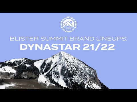 Blister Summit Brand Lineups: Dynastar 21/22