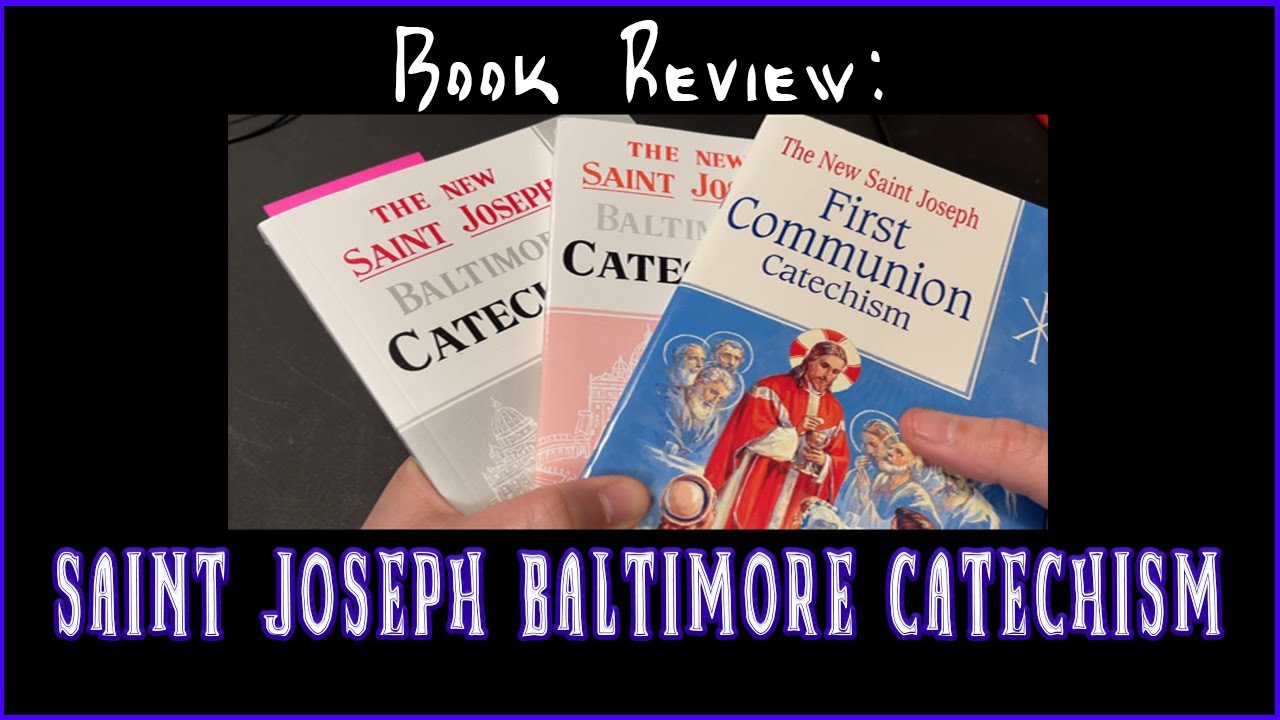 Will Book Review: Saint Joseph Baltimore Catechism Books 0 to 2
