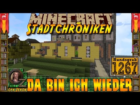 Minecraft #1267 -Stadtchroniken- Da bin ich wieder [HD+Deutsch]