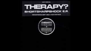 Music video thumbnail preview for Therapy Accelerator S S S Version by Therapy?