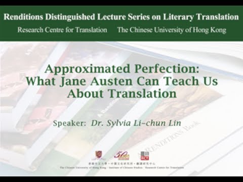 Renditions Distinguished Public Lecture on Literary Translation by Dr. Sylvia Lin