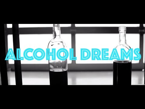 Alcohol Dreams 