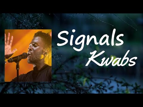 Regard, Kwabs - Signals Lyrics