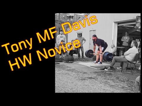 Tony MF Davis  Competes in the First Annual Pig Iron Classic - 2020 - Men's HW Novice