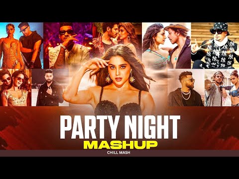 Party Night Mashup - Chill Raagz | Qatal | Bornfire | Taras | Tauba Tauba | Gori Hai Kalaiyan