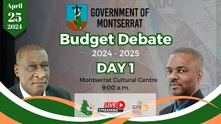 Budget Debate Day 1 - Government of Montserrat April 25, 2024 Part 2