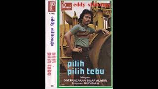 Download lagu Pilih Pilih Tebu / Eddy Silitonga (original) mp3 Download lagu Pilih Pilih Tebu / Eddy Silitonga (original) mp3