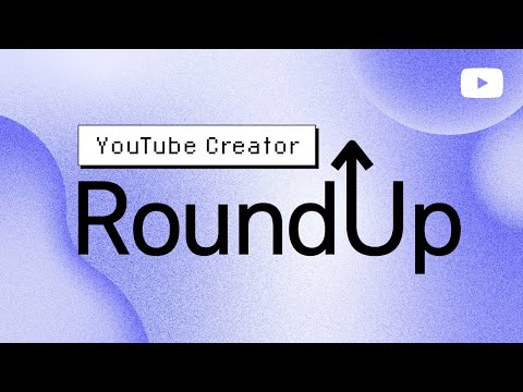 Creator Roundup: Likeness Detection & More