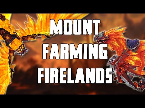 Warcraft - 25 Heroic FIRELANDS Full Clear Solo - GOLD FARMING / MOUNTS / TOY
