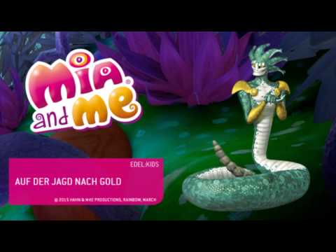 Mia and Me Songs - ♫ Auf der Jagd nach Gold ♫ - Aus dem Album Sternentanz und Elfenzauber