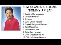 KUMPULAN LAGU TERBAIK TOMMY J PISA