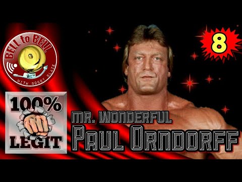 LEGIT BADASS #8 - PAUL ORNDORFF