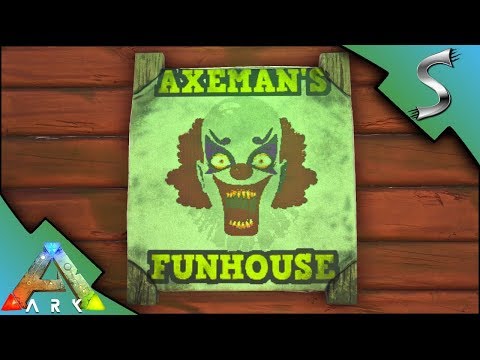 AXEMANS FUNHOUSE! CRAZY MAZE AND PUZZLE COURSE! - Ark: Survival Evolved [S4E39]