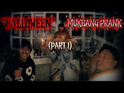 "HALLOWEEN MUKBANG PRANK" (PART 1)