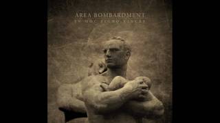 Area Bombardment - The Sun and The Runes