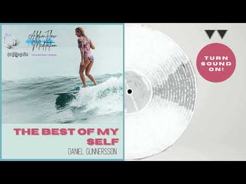 The Best of my Self - Daniel Gunnersson