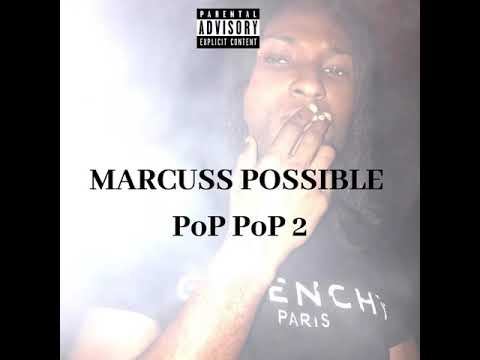 Marcuss Possible - PoP PoP 2 (ReaLStreeT) ( Freestyle 2020) audio