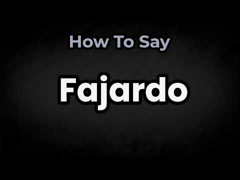 How To Pronounce Fajardo? (CORRECTLY) Meaning & Pronunciation