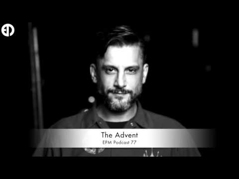 EPM Podcast #77 - The Advent