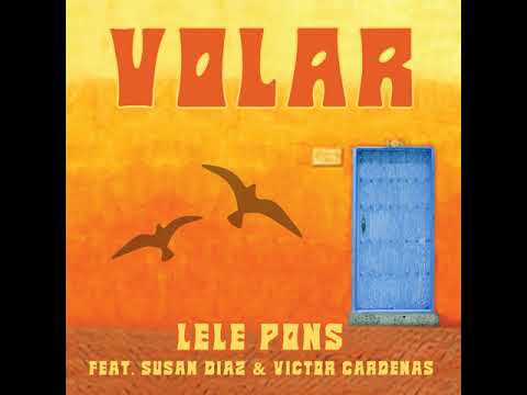 Volar - Lele Pons (Feat. Susan Díaz & Víctor Cárdenas)