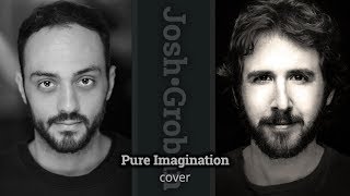 Josh Groban - Pure Imagination (Cover by Raf)