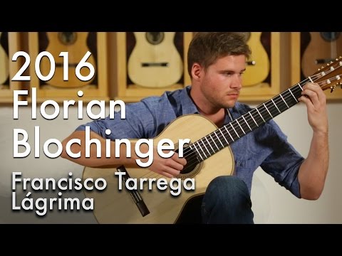 Francisco Tarrega Lágrima - Florian Blochinger (2016 Florian Blochinger)