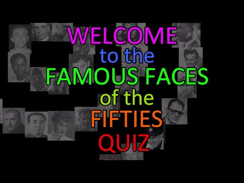 Famous Faces of the Fifties - MDW Quiz 46