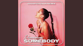 Somebody - Remix Music Video