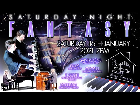 SATURDAY NIGHT FANTASY - SCOTT BROTHERS DUO - SATURDAY 16TH JANUARY 2021 7pm (UK TIME)