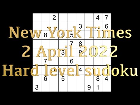 Sudoku solution – New York Times sudoku 2 April 2022 Hard level