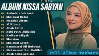 Download lagu Nissa Sabyan Sholawat Nabi Full Album 2025 | Assholatu 'alannabi | Sholawat Viral Penyejuk Hati mp3