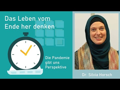 Das Leben vom Ende her denken / Dr. Silvia Horsch