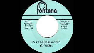 1966 HITS ARCHIVE: I Can’t Control Myself - Troggs (mono 45)