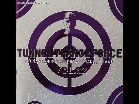 Tunnel Trance Force Vol.  32 CD 2