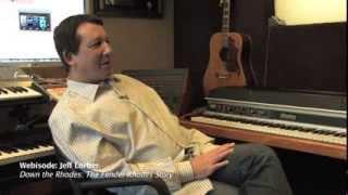 Down the Rhodes Webisode: Jeff Lorber