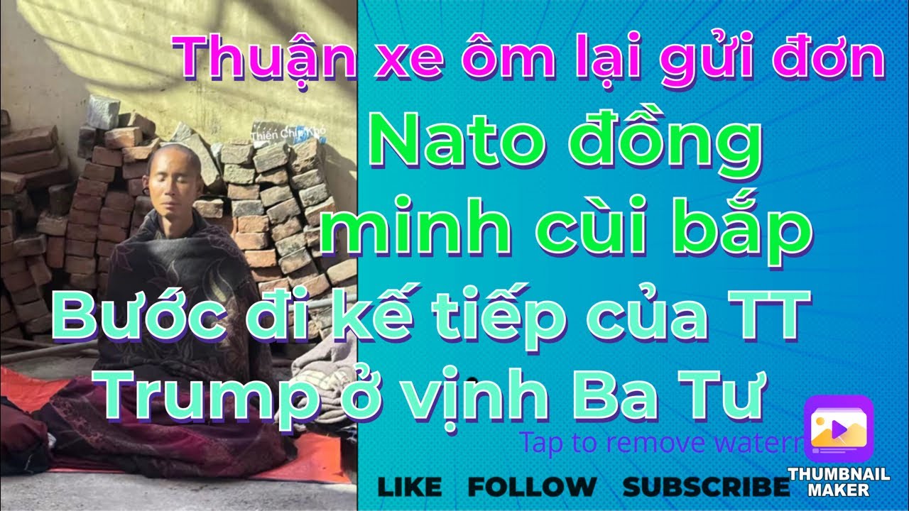 Quệ Thận xe ôm lại gửi đơn/TT Trump và bước đi kế tiếp ở Vịnh Ba Tư/Nato đồng minh cùi bắp