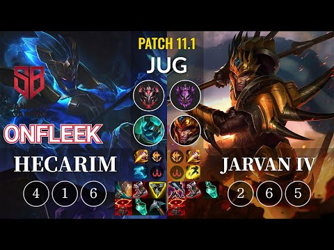 SB OnFleek Hecarim vs Jarvan IV Jungle - KR Patch 11.1