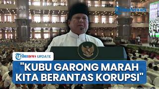 Prabowo Ungkap Koruptor & Kubu Garong Kerap Serang Balik saat Hukum Ditegakkan: Saya Tak akan Mundur