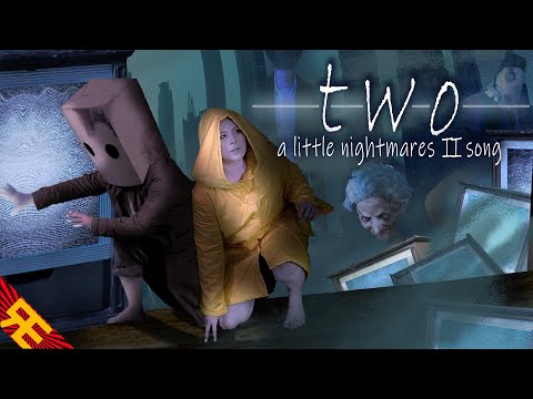two: A Little Nightmares 2 Song [by Random Encounters]