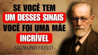Se você tem 1 desses 6 sinais, foi a MELHOR mãe para seus filhos | Freud