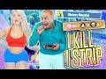 1 KILL = ( REMOVE 1 CLOTHING PIECE ON FORTNITE ) 1 KILL = ( REMOVE 1 CLOTHING PIECE ON FORTNITE )