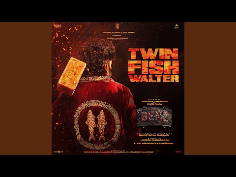Twin Fish Walter (From "Benz")