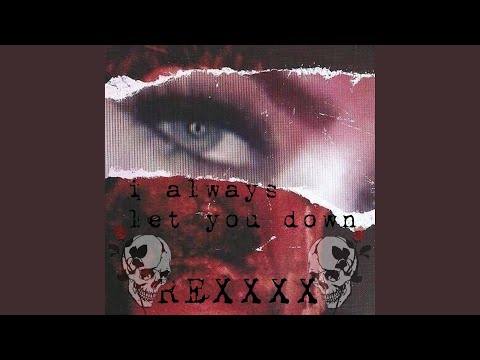 I Always Let You Down (feat. Rhea Raj)