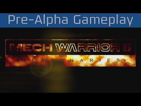 MechWarrior 5: Mercenaries - Pre-Alpha Gameplay [HD 1080P/60FPS]