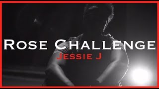 Rose Challenge - Jessie J (Carrington Kelso's Submission)
